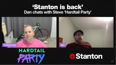 'Stanton is back' - Hardtail Party live chat with Dan